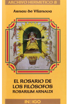 El rosario de los filósofos : rosarium Arnaldi