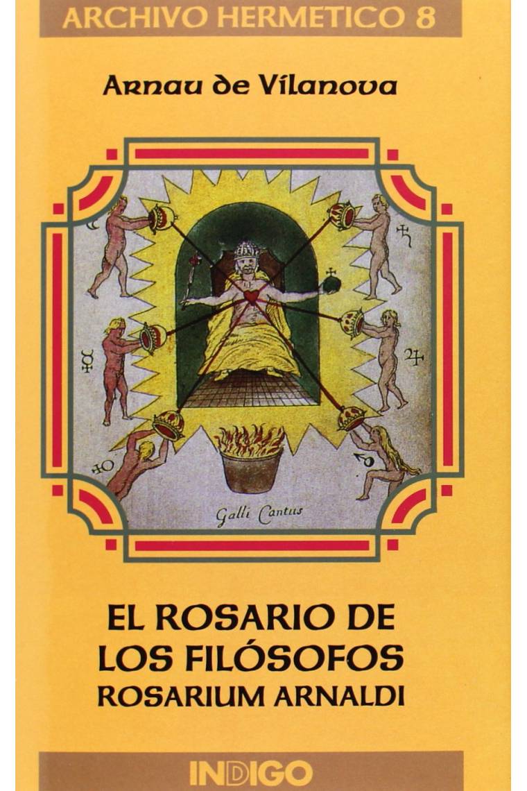 El rosario de los filósofos : rosarium Arnaldi