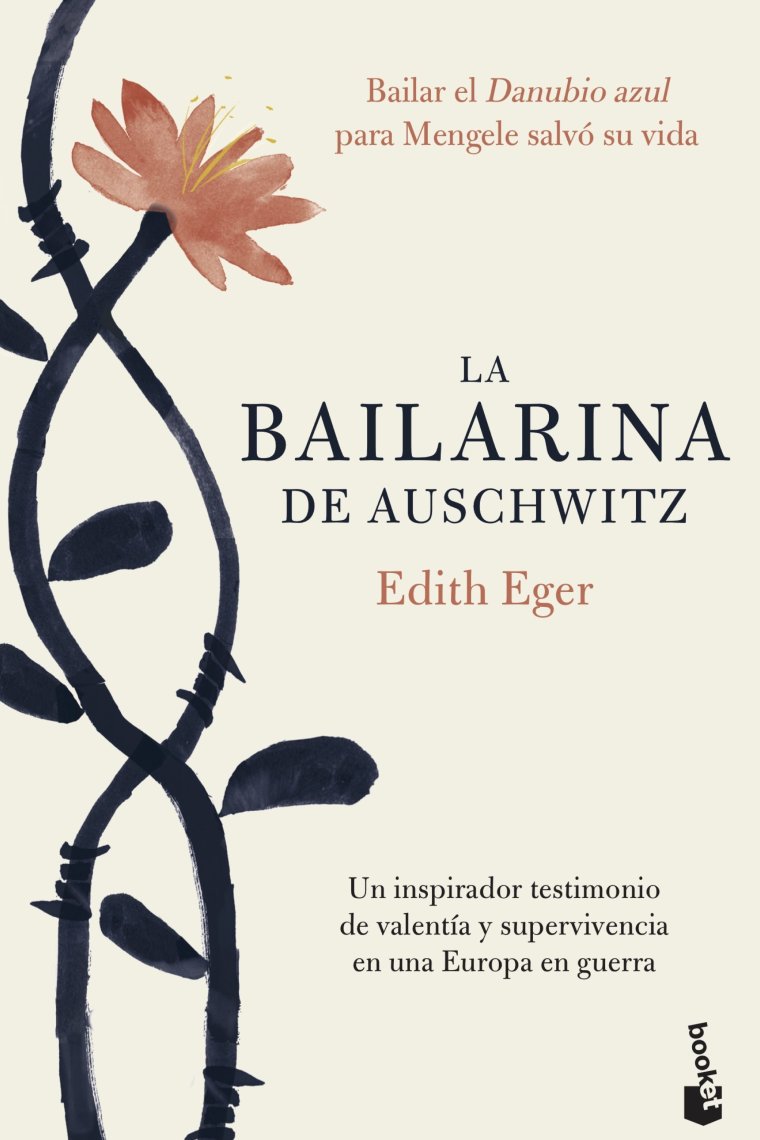 La bailarina de Auschwitz. Una inspiradora historia de valentía y supervivencia