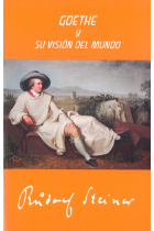 Goethe y su visión del mundo