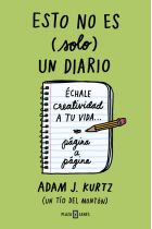 Esto no es (solo) un diario, en verde. Échale creatividad a tu vida... página a página