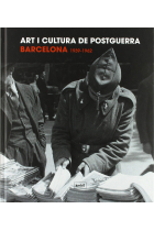 Art i cultura de postguerra. Barcelona (1939-1962)