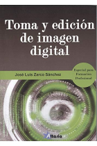 Toma y edición de imagen digital