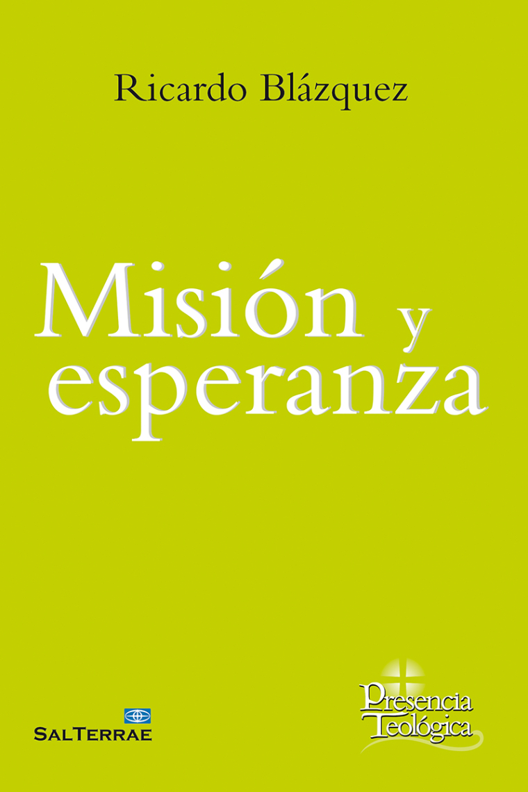 Misión y esperanza