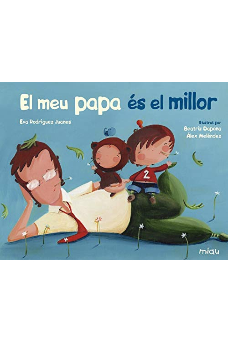 El Meu papa és el millor