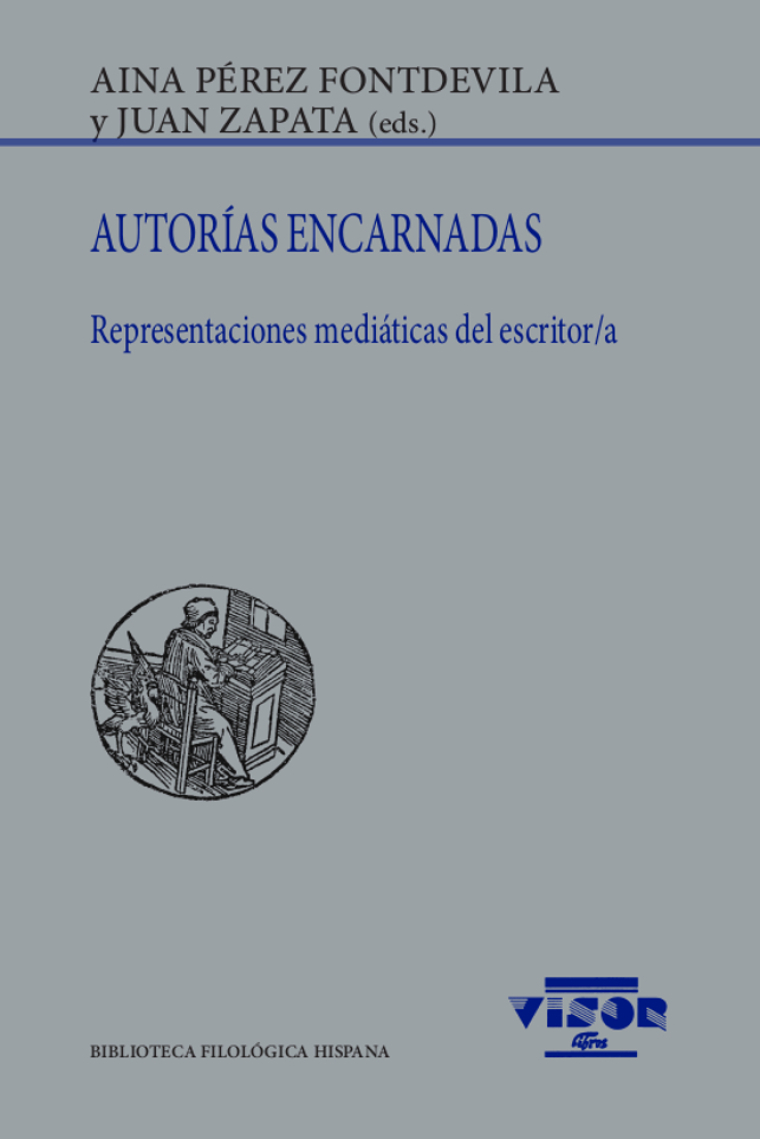 Autorías encarnadas: representaciones mediáticas del escritor/a