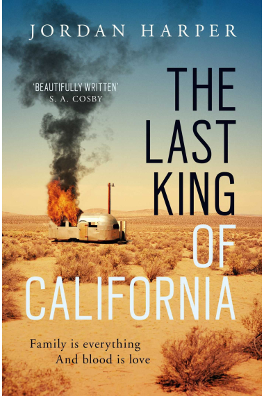 The Last King of California