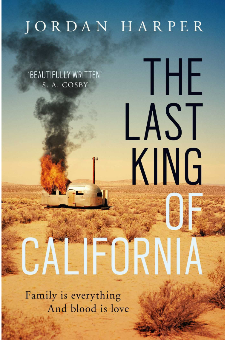 The Last King of California