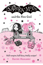 Isadora Moon and the New Girl