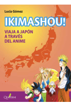 IKIMASHOU! VIAJA A JAPON A TRAVES DEL ANIME