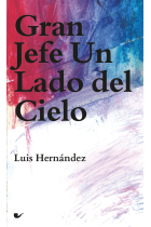 Gran Jefe Un Lado del Cielo