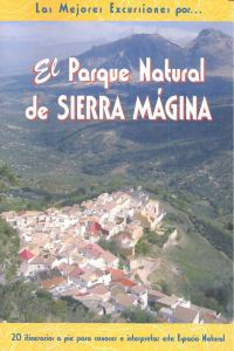 El Parque Natural de Sierra Mágina