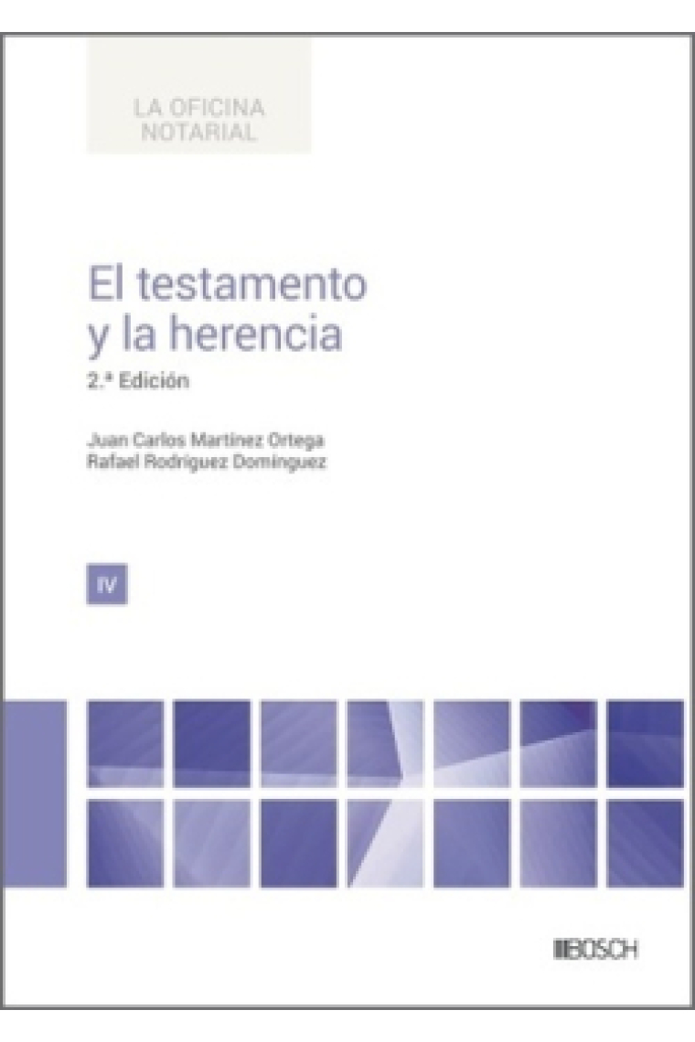 El testamento y la herencia