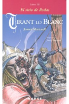 Tirant lo Blanc. Libro III - El sitio de Rodas