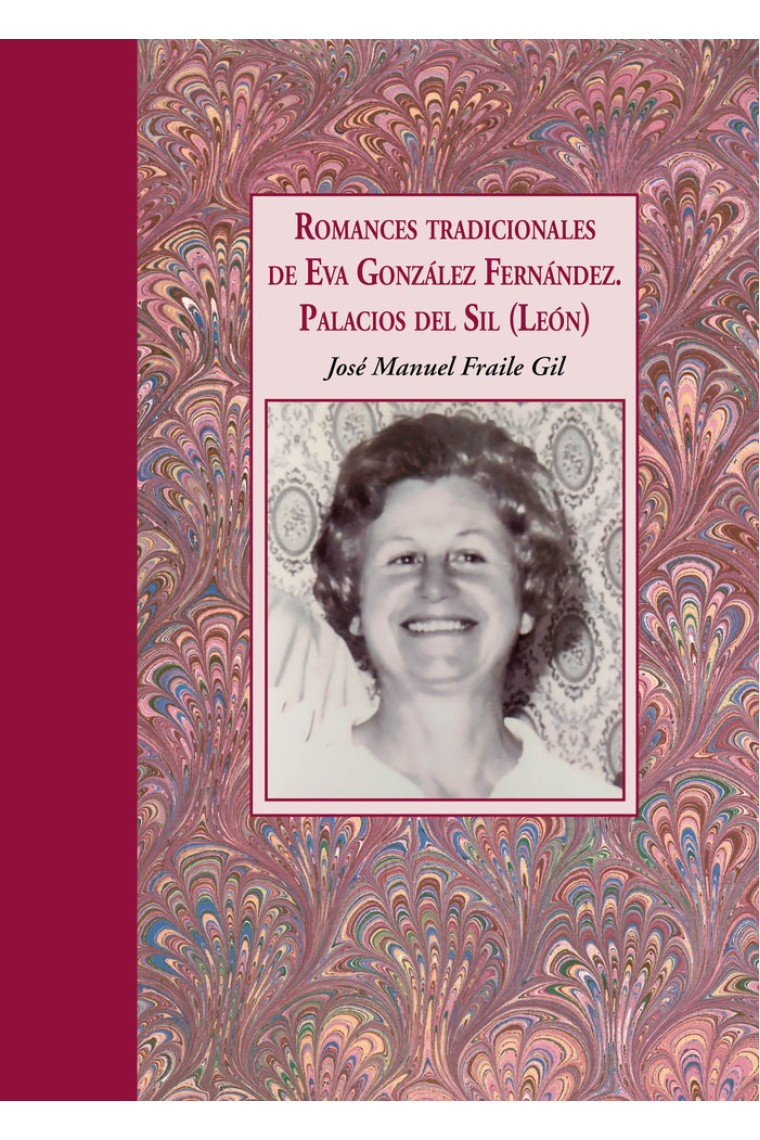 Romances tradicionales de Eva González Fernández. Palacios