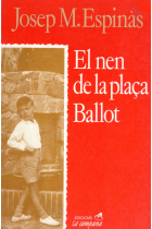 El nen de la plaça Ballot