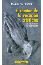 El camino de la vocación cristiana