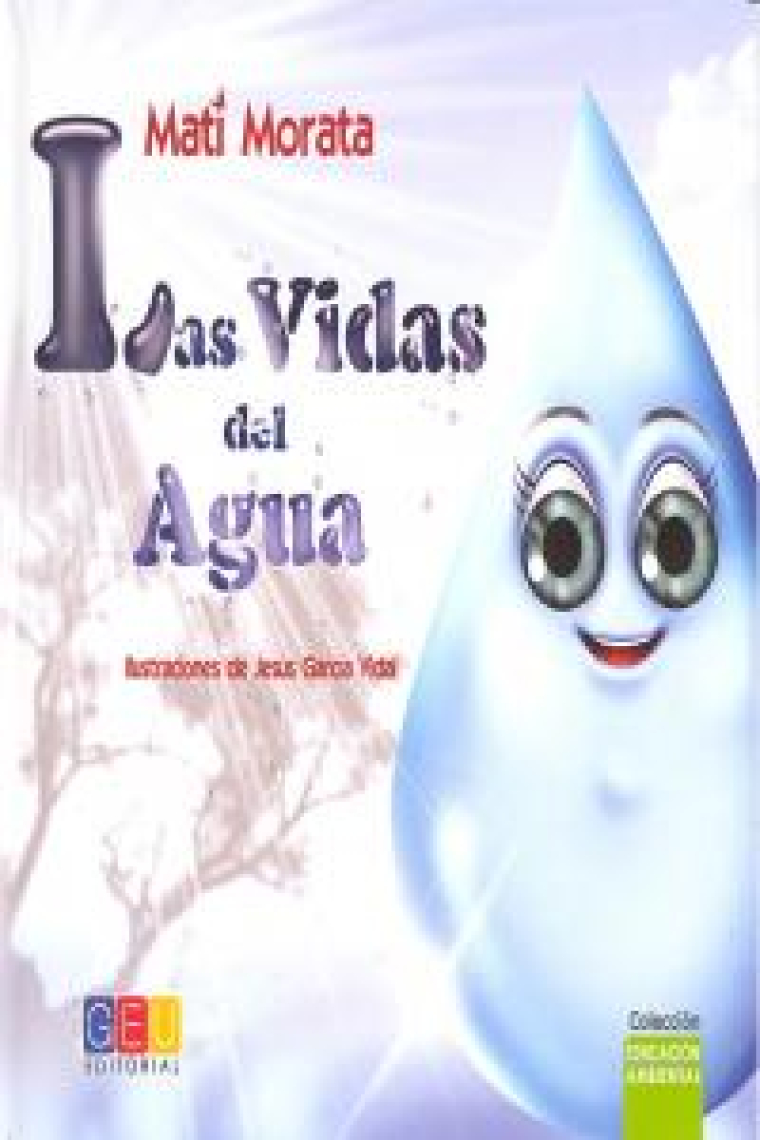 Las vidas del agua