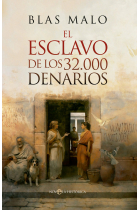 EL ESCLAVO DE LOS 32000 DENARIOS