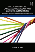 Evaluating Second Language Vocabulary and Grammar Instruction