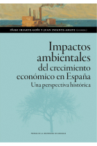 Impactos ambientales del crecimiento económico en España. Una perspectiva histórica