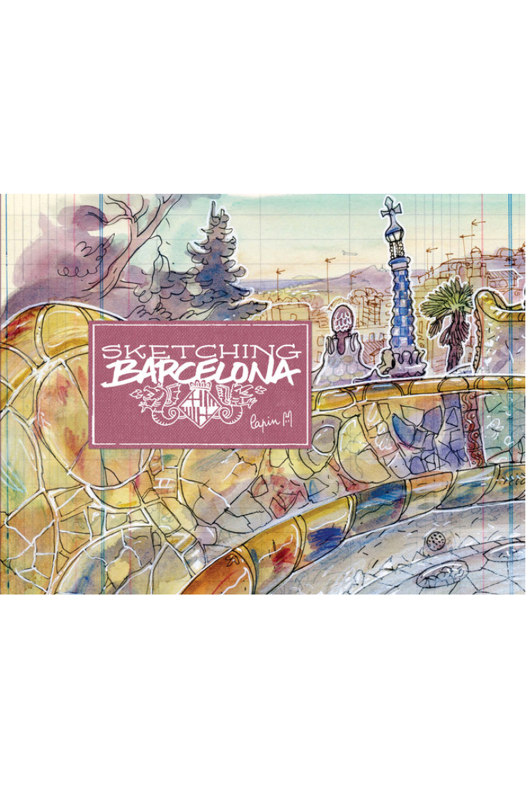 Sketching Barcelona (Castellano)