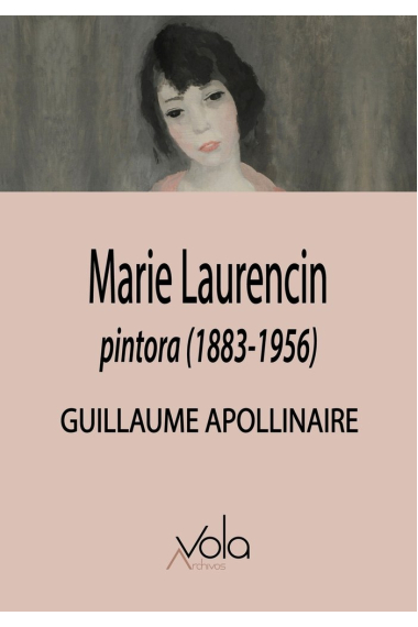 MARIE LAURENCIN,PINTORA 1883 1956