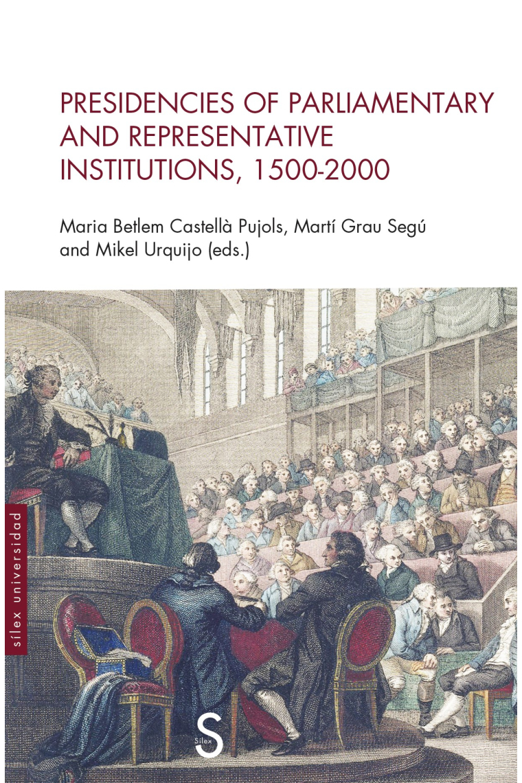 Presidencies of parliamentary and representative institutions, 1500-2000