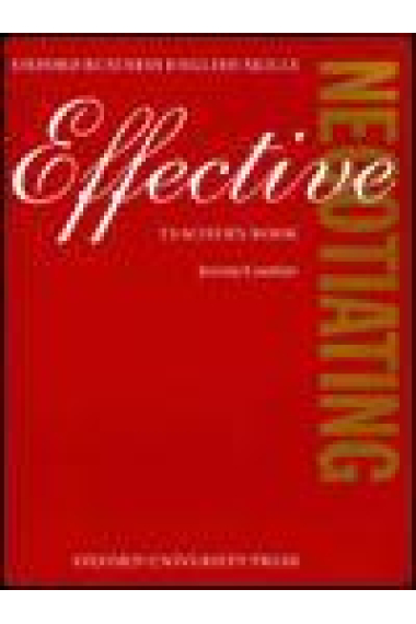 Effective negotiating. Teacher's book