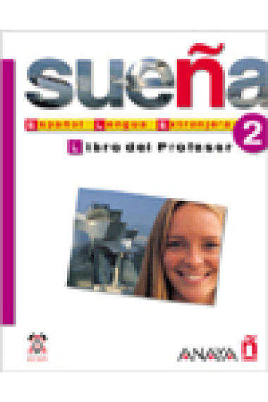 Sueña 2.Español lengua extranjera. Libro del profesor