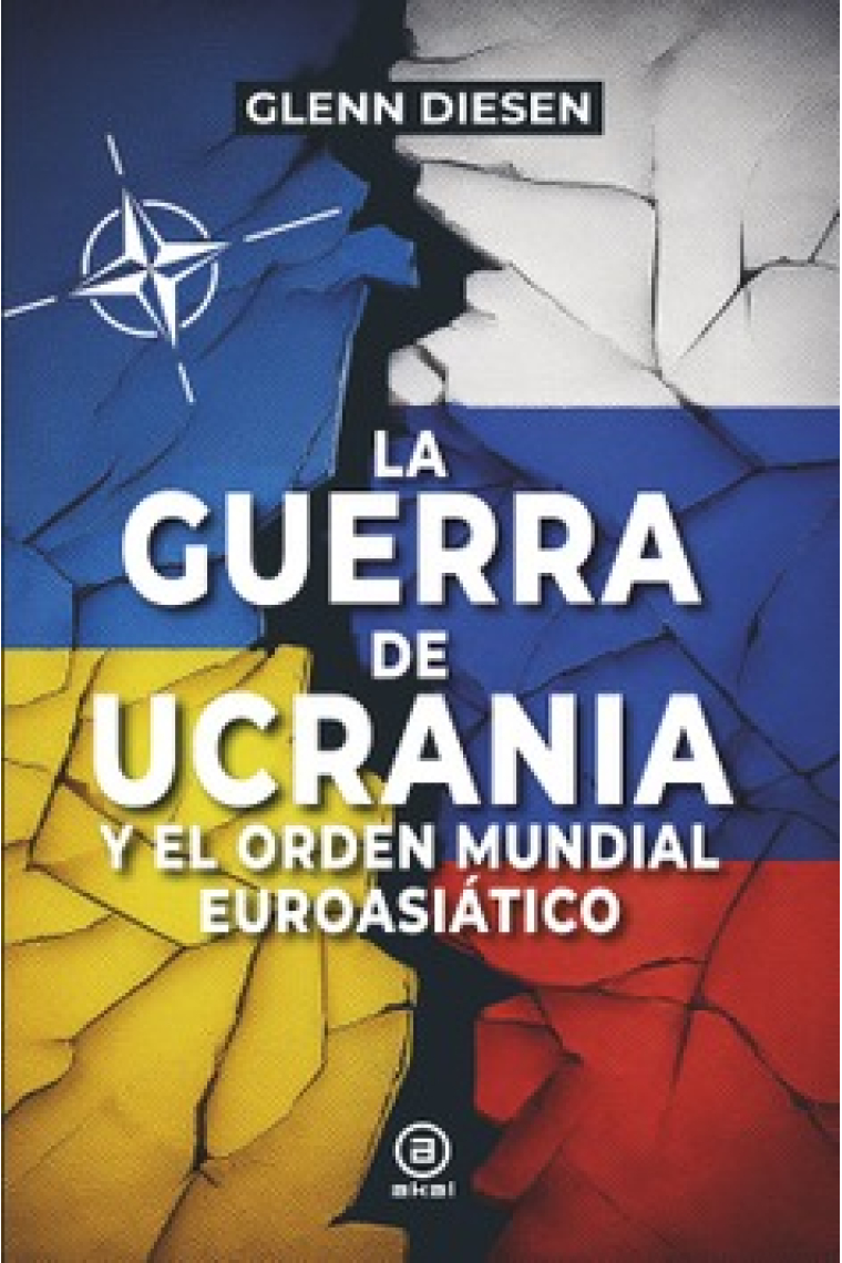 La guerra de Ucrania y el orden mundial euroasiático