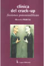 Clínica del crack-up. Ficciones psicoanalíticas