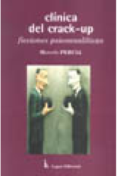 Clínica del crack-up. Ficciones psicoanalíticas