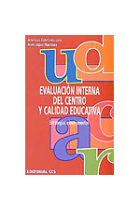 Evaluación interna del centro y calidad educativa