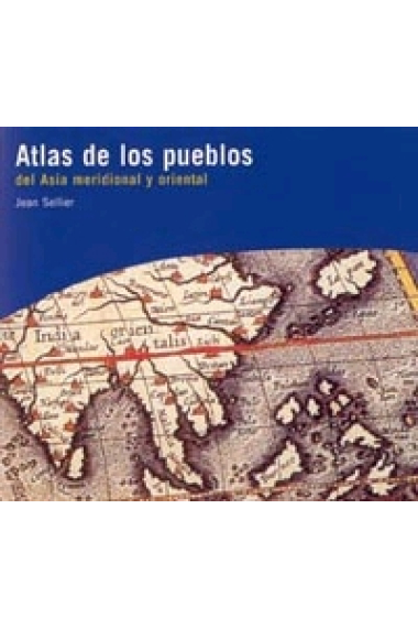 Atlas de los pueblos del Asia meridional y oriental