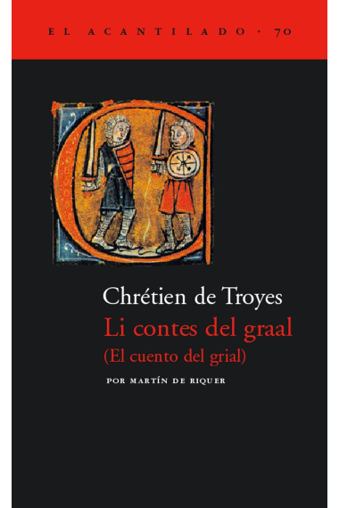 Li contes del Graal / El cuento del Grial (Edición bilingüe)