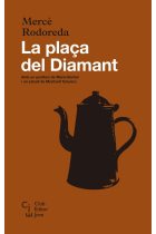 La plaça del Diamant