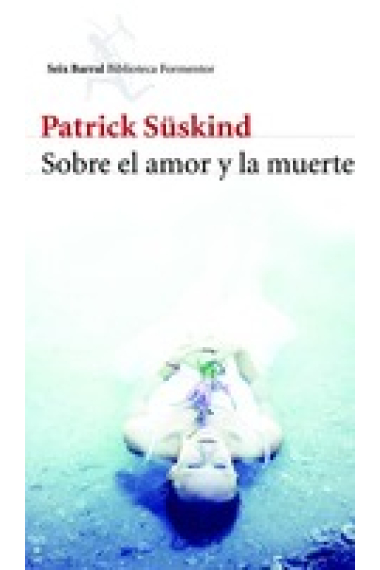 Sobre el amor y la muerte