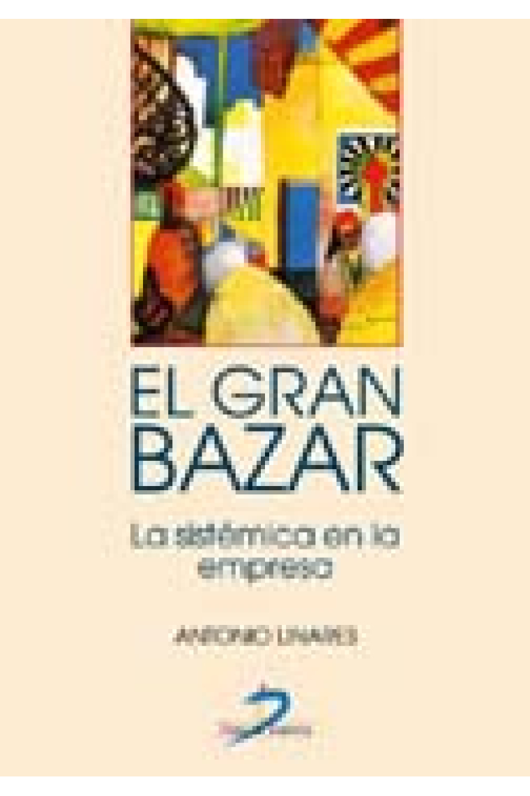 El gran bazar. La sistémica en la empresa