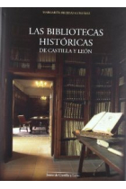 Las bibliotecas históricas de Castilla y León