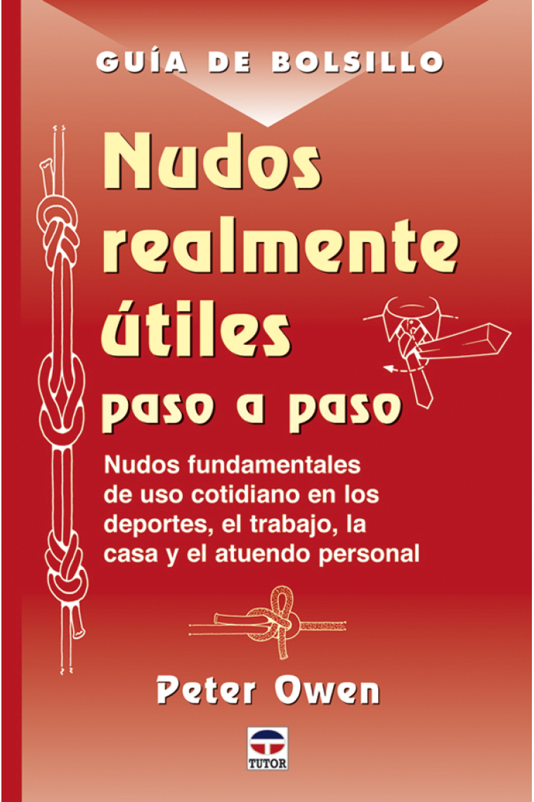 Nudos realmente útiles paso a paso