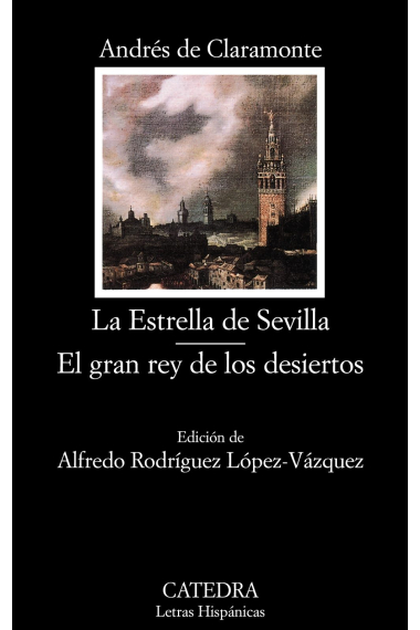 La estrella de Sevilla · El gran rey de los desiertos