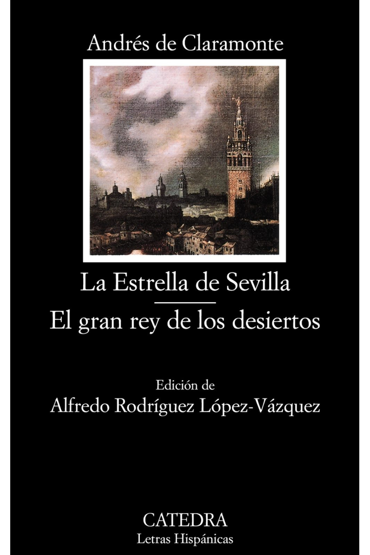 La estrella de Sevilla · El gran rey de los desiertos