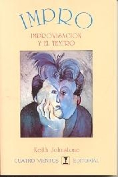 Impro: improvisación y el teatro