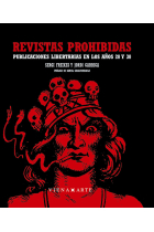 Revistas prohibidas : publicaciones libertarias en los años 20 y 30