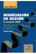 Negociación en acción. El proceso 360 º