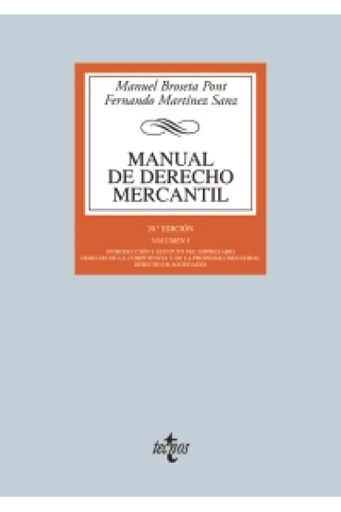 Manual de derecho mercantil. Vol I