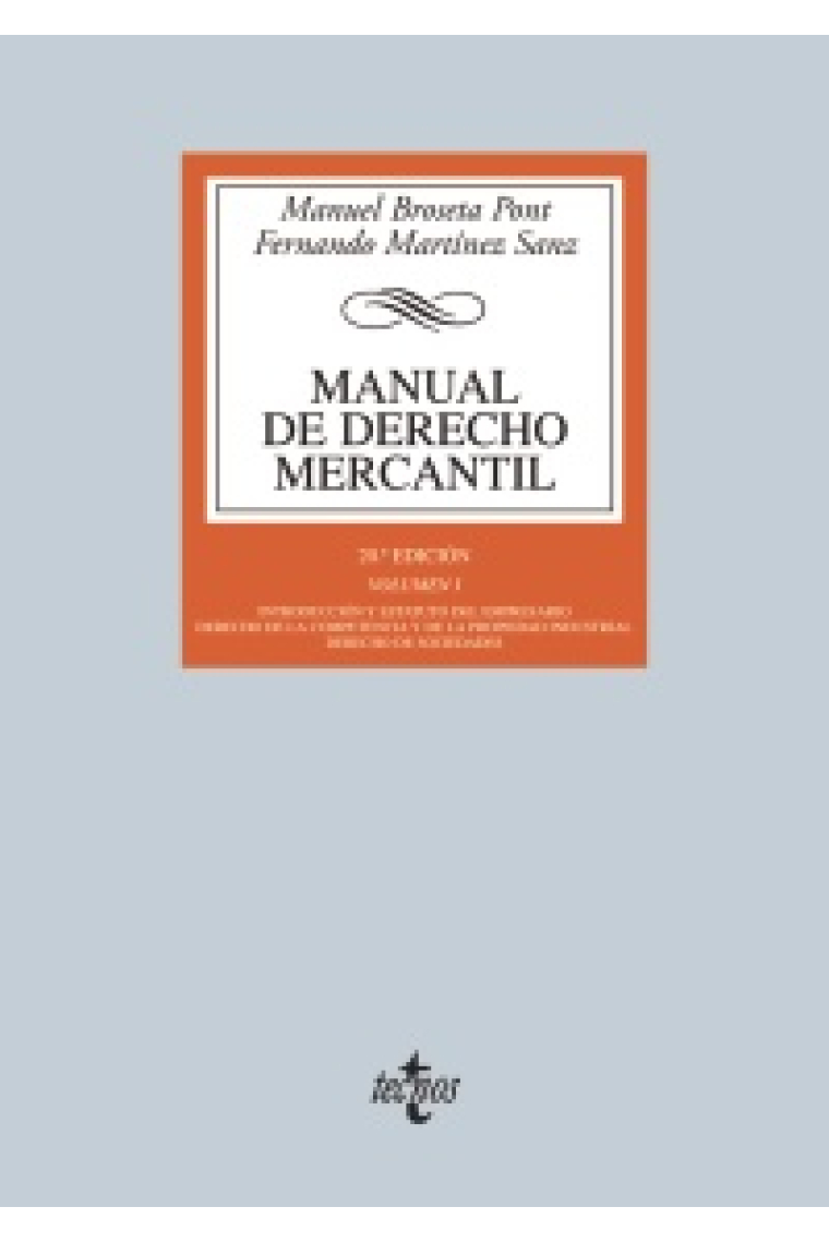 Manual de derecho mercantil. Vol I