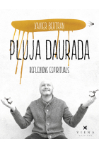 Pluja daurada. Reflexions espirituals