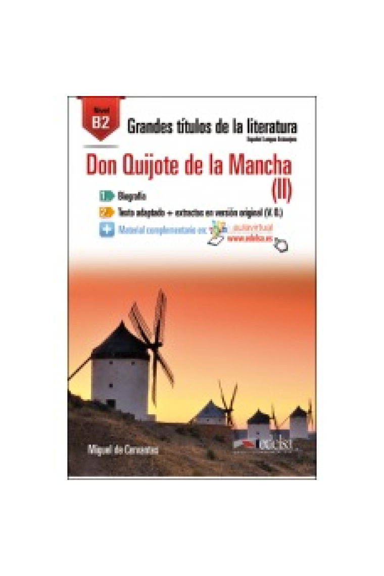 Don Quijote de la Mancha (II) Nivel B2